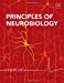 Immagine del venditore per Principles of Neurobiology venduto da Pieuler Store