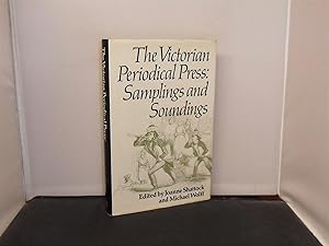 Seller image for The Victorian Periodical Press : Samplings and Soundings for sale by Provan Books