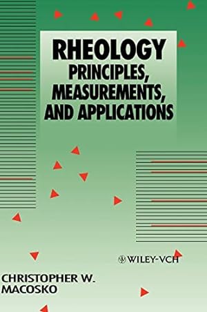 Imagen del vendedor de Rheology: Principles, Measurements, and Applications a la venta por Pieuler Store