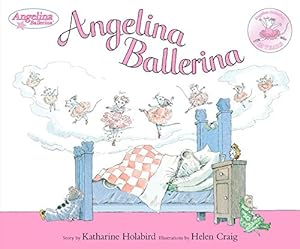 Seller image for Angelina Ballerina 25th Anniversary Edition for sale by Pieuler Store