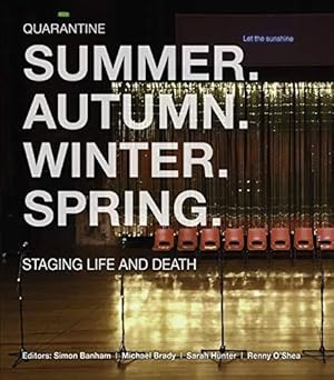 Imagen del vendedor de Summer. Autumn. Winter. Spring. Staging Life and Death (Manchester University Press) a la venta por WeBuyBooks