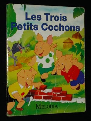 Seller image for Les Trois Petits Cochons for sale by Abraxas-libris