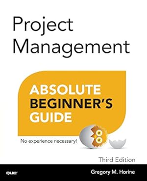 Immagine del venditore per Project Management Absolute Beginner's Guide (3rd Edition) venduto da Pieuler Store