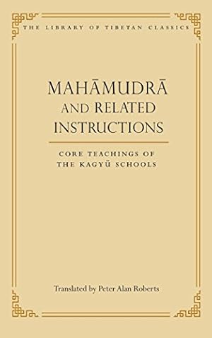 Immagine del venditore per Mahamudra and Related Instructions: Core Teachings of the Kagyu Schools (5) (Library of Tibetan Classics) venduto da Pieuler Store