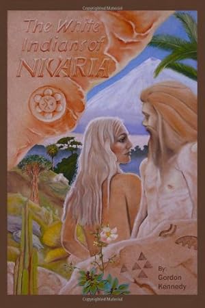 Immagine del venditore per The White Indians of Nivaria; The Untold Story of the Last Stone-Age Indo-European Tribes venduto da Pieuler Store