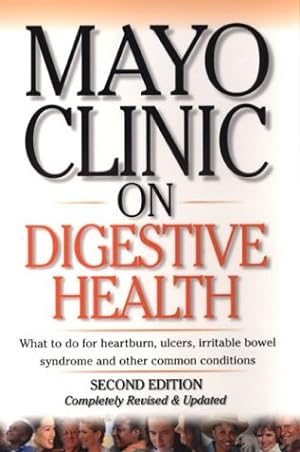 Seller image for Mayo Clinic on Digestive Health, 2nd Edition for sale by Pieuler Store