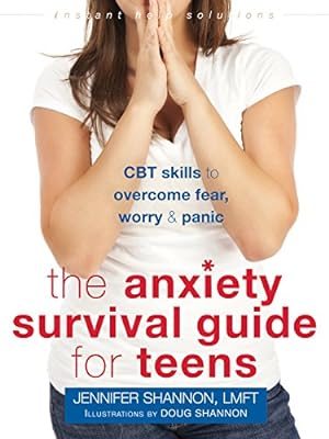 Seller image for The Anxiety Survival Guide for Teens: CBT Skills to Overcome Fear, Worry, and Panic (The Instant Help Solutions Series) for sale by Pieuler Store