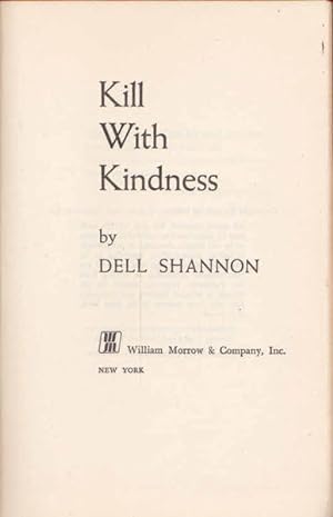 Seller image for Kill With Kindness for sale by Goulds Book Arcade, Sydney