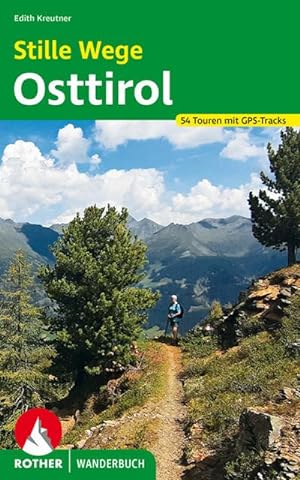Bild des Verkufers fr Stille Wege Osttirol : 54 Touren mit GPS-Tracks zum Verkauf von AHA-BUCH GmbH