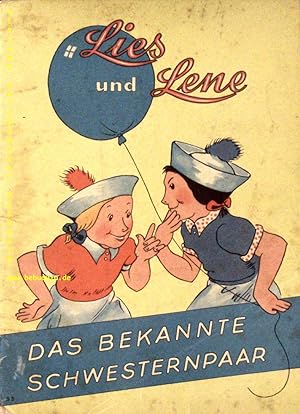Seller image for Lies und Lene. Das bekannte Schwesternpaar. Eine Buschiade fr gro und klein in sieben Streichen. for sale by Antiquariat Bebuquin (Alexander Zimmeck)