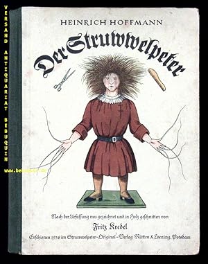 Bild des Verkufers fr Der Struwwelpeter. Nach der Urfassung neu gezeichnet und in Holz geschnitten. zum Verkauf von Antiquariat Bebuquin (Alexander Zimmeck)