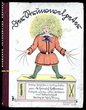 Der Struwwelpeter. Lustige Geschichten und drollige Bilder.