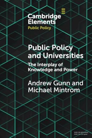 Seller image for Public Policy and Universities : The Interplay of Knowledge and Power for sale by GreatBookPrices