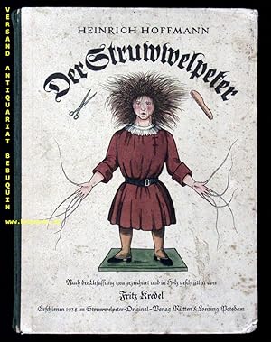 Bild des Verkufers fr Der Struwwelpeter. Nach der Urfassung neu gezeichnet und in Holz geschnitten. zum Verkauf von Antiquariat Bebuquin (Alexander Zimmeck)