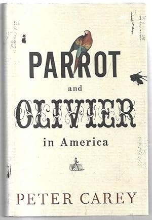 Bild des Verkufers fr Parrot and Oliver in America. zum Verkauf von City Basement Books