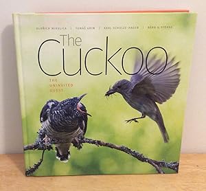 Image du vendeur pour The Cuckoo : The Uninvited Guest mis en vente par M. C. Wilson