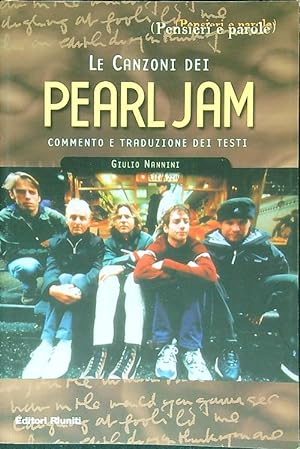 Bild des Verkufers fr Le canzoni dei Pearl Jam zum Verkauf von Librodifaccia