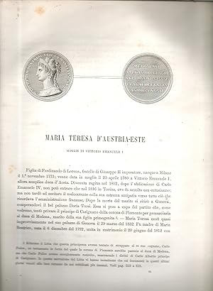 Maria Teresa d'Austria - Este. Moglie di Vittorio Emanuele I. Carlo Felice. XX Duca di Savoja e V...