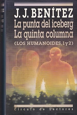 Imagen del vendedor de La punta del Iceberg / La quinta columna. (Los humanoides, 1 y 2) a la venta por TU LIBRO DE OCASION