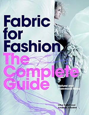 Seller image for Fabric for Fashion: The Complete Guide: Natural and Man-made Fibres for sale by Pieuler Store