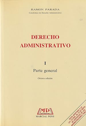 Derecho administrativo I. parte general