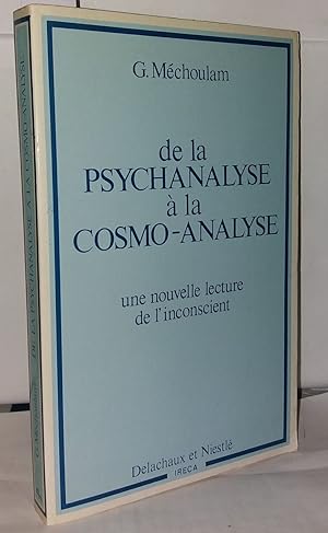 De la psychanalyse à la cosmo-analyse