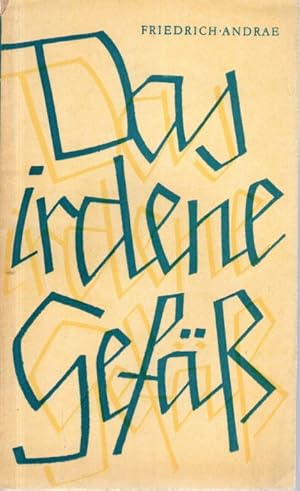 Seller image for Das irdene Gef : Zum Trost geschrieben for sale by Antiquariat Jterbook, Inh. H. Schulze
