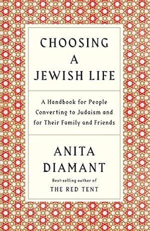 Imagen del vendedor de Choosing a Jewish Life, Revised and Updated: A Handbook for People Converting to Judaism and for Their Family and Friends a la venta por Pieuler Store