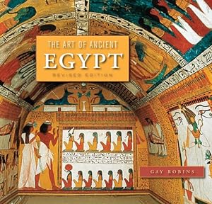 Image du vendeur pour The Art of Ancient Egypt: Revised Edition mis en vente par Pieuler Store