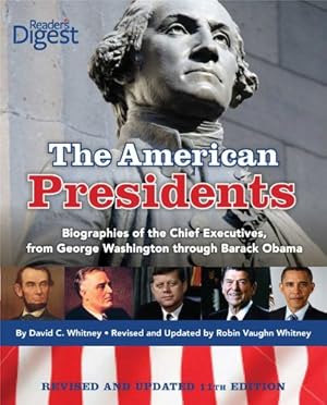 Bild des Verkufers fr American Presidents: Biographies of the Chief Executives from George Washington to Barack Obama zum Verkauf von Pieuler Store