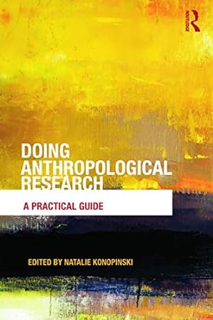 Seller image for Doing Anthropological Research: A Practical Guide for sale by Pieuler Store
