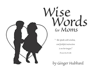 Seller image for Wise Words For Moms for sale by Pieuler Store