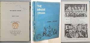 THE MINAMI ORGAN. First Published in Japanese as Sono na wa Minami Kikan, Tokyo: Tokuma Shoten, 1...