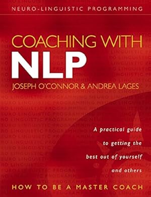 Seller image for Coaching With NLP: How to Be a Master Coach for sale by Pieuler Store