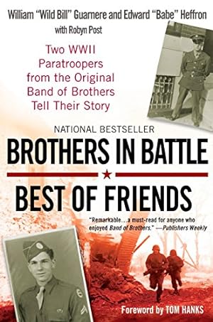 Bild des Verkufers fr Brothers in Battle, Best of Friends zum Verkauf von Pieuler Store