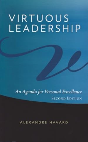 Imagen del vendedor de Virtuous leadership. An Agenda for Personal Excellence. Second EDITION a la venta por Pieuler Store