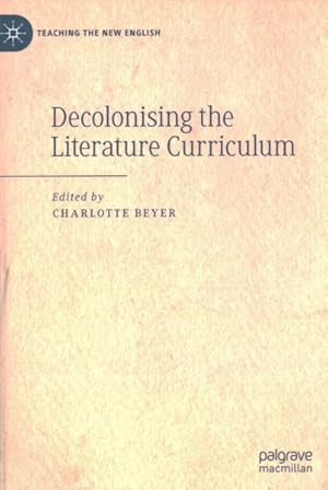 Immagine del venditore per Decolonising the Literature Curriculum venduto da GreatBookPrices