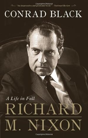 Seller image for Richard M. Nixon: A Life in Full for sale by Pieuler Store