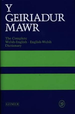 Bild des Verkufers fr Y Geiriadur Mawr: The Complete Welsh-English , English-Welsh Dictionary zum Verkauf von Pieuler Store