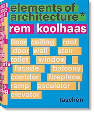 Image du vendeur pour Koolhaas. Elements of Architecture mis en vente par Pieuler Store