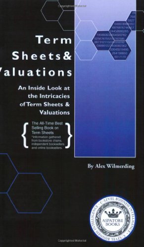 Imagen del vendedor de Term Sheets & Valuations - A Line by Line Look at the Intricacies of Term Sheets & Valuations (Bigwig Briefs) a la venta por Pieuler Store