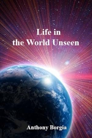 Image du vendeur pour Life in the World Unseen mis en vente par Pieuler Store