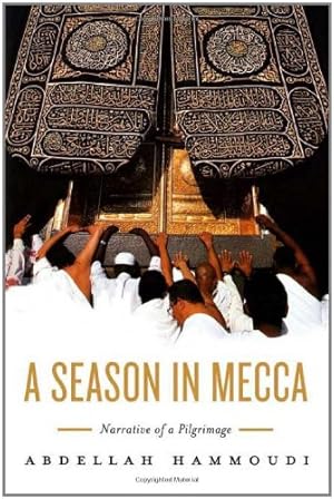 Seller image for A Season in Mecca: Narrative of a Pilgrimage for sale by Pieuler Store