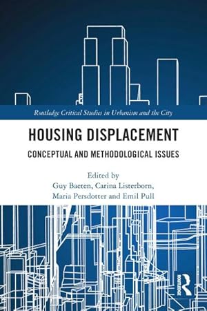 Imagen del vendedor de Housing Displacement : Conceptual and Methodological Issues a la venta por AHA-BUCH GmbH