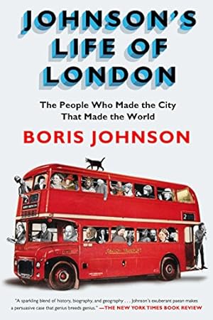 Seller image for Johnsons Life of London: The People Who Made the City that Made the World for sale by Pieuler Store