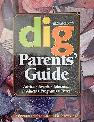 Seller image for Archaeology's Dig : Parents Guide, Supplement 1999-2000 for sale by Weekly Reader