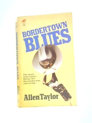 Bild des Verkufers fr Bordertown Blues zum Verkauf von World of Rare Books