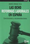 LAS OCHO REFORMAS LABORALES EN ESPAÑA: CONCLUSIONES Y RECOMENDACIONES