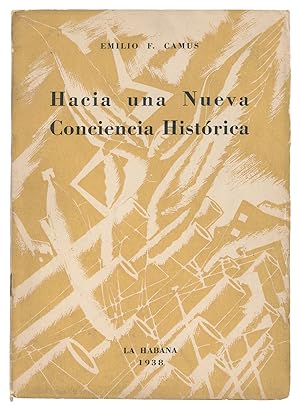 Hacia una Nueva Conciencia Histórica