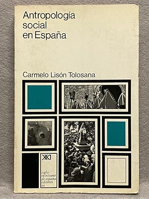 ANTROPOLOGÍA SOCIAL EN ESPAÑA.